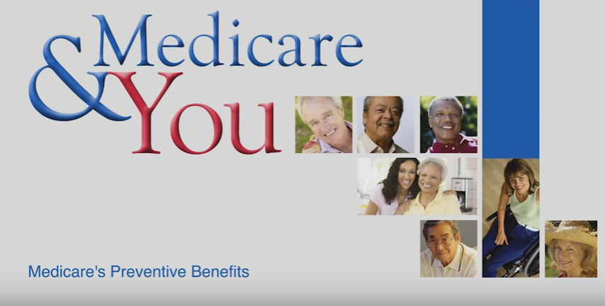 Medicare & You: Medicare's Preventive Benefits