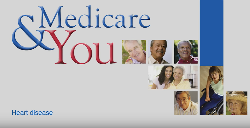 Medicare & You: Heart disease