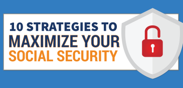 10 Strategies To Maxinize Your Social Security