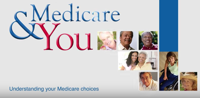 Medicare & You: Understanding Your Medicare Choices